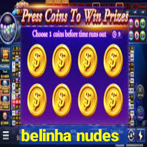 belinha nudes